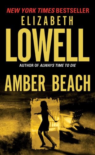 Read Amber Beach (The Donovans Book 1), written by Elizabeth Lowell Read Amber Beach (The Donovans Book 1), written by Elizabeth Lowell