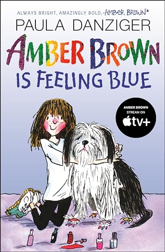 Read Amber Brown Is Feeling Blue, written by Paula Danziger Read Amber Brown Is Feeling Blue, written by Paula Danziger