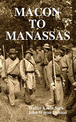 Read Macon to Manassas, written by Edward DeVries; Walter Kevin Sark; John Wayne Dobson Read Macon to Manassas, written by Edward DeVries; Walter Kevin Sark; John Wayne Dobson