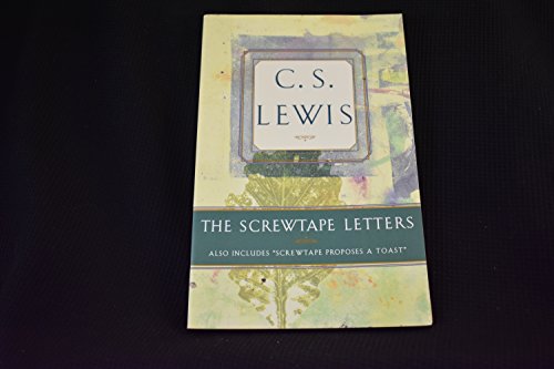 Read The Screwtape Letters: Includes Screwtape Proposes a Toast, written by C.S. Lewis
