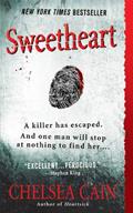 Read Sweetheart: A Thriller (Archie Sheridan & Gretchen Lowell Book 2), written by Chelsea Cain