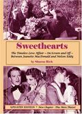 Read Sweethearts:The Timeless Love Affair -- On-Screen and Off -- Between Jeanette MacDonald and Nelson Eddy, updated edition, written by Sharon Rich Read Sweethearts:The Timeless Love Affair -- On-Screen and Off -- Between Jeanette MacDonald and Nelson Eddy, updated edition, written by Sharon Rich