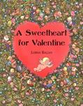 Read A Sweetheart for Valentine, written by Lorna Balian