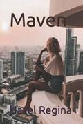 Read Maven, written by Hazel Regina; Hazel Regina
