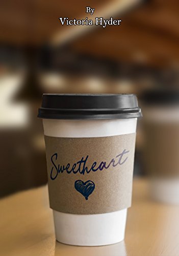 Read Sweetheart, written by Victoria Hyder Read Sweetheart, written by Victoria Hyder