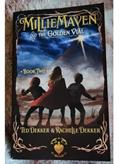 Read Millie Maven and The Golden Vial, written by Ted Dekker & Rachelle Dekker