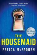 Read The Housemaid, written by Freida McFadden