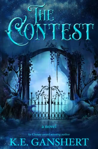 Read The Contest, written by K.E. Ganshert Read The Contest, written by K.E. Ganshert