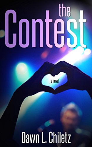 Read The Contest (The Contest Series Book 1), written by Dawn L. Chiletz Read The Contest (The Contest Series Book 1), written by Dawn L. Chiletz