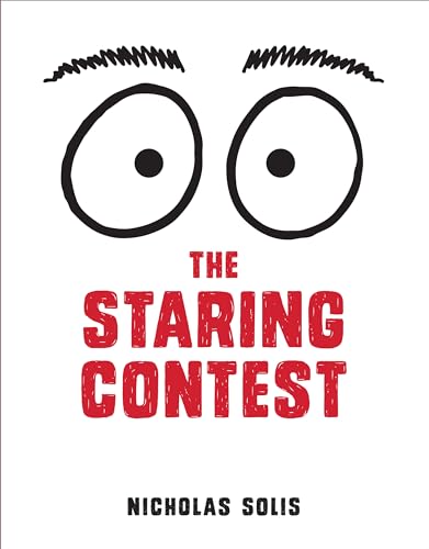 Read The Staring Contest, written by Nicholas Solis