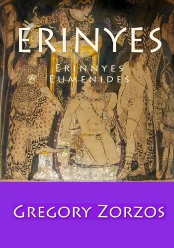 Read Erinyes -Erinnyes - Eumenides, written by Gregory Zorzos