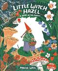 Read Little Witch Hazel: A Year in the Forest, written by Phoebe Wahl