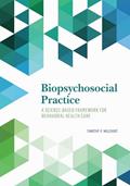Read Biopsychosocial Practice: A Science-Based Framework for Behavioral Health Care, written by Timothy P. Melchert