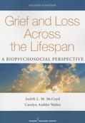 Read Grief and Loss Across the Lifespan, Second Edition: A Biopsychosocial Perspective, written by Judith L. M. Mccoyd