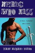 Read Nerds Who Kill: A Paul Turner Mystery, written by Mark Richard Zubro