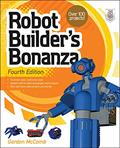 Read Robot Builder's Bonanza, 4th Edition, written by Gordon Mccomb
