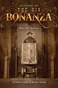 Read History of the Big Bonanza: Historic Photographs Edition, written by Dan De Quille