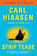 Read Strip Tease, written by Carl Hiaasen