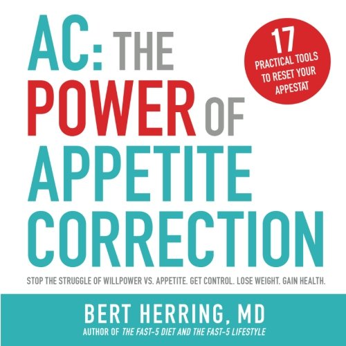 Read AC: The Power of Appetite Correction, written by Bert Herring Read AC: The Power of Appetite Correction, written by Bert Herring
