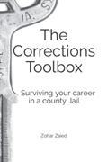 Read The Corrections Toolbox: Surviving Your Career In a County Jail, written by Zohar Zaied