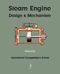 Read Steam Engine Design and Mechanism, written by International Correspondence Schools