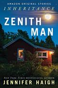 Read Zenith Man (Inheritance collection), written by Jennifer Haigh