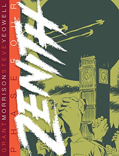 Read Zenith: Phase Four, written by Grant Morrison