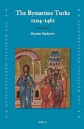 Read The Byzantine Turks, 1204-1461 (Medieval Mediterranean, 105), written by Rustam Shukurov