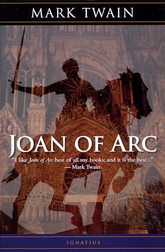Read Joan of Arc (Ignatius Press eBook), written by Mark Twain