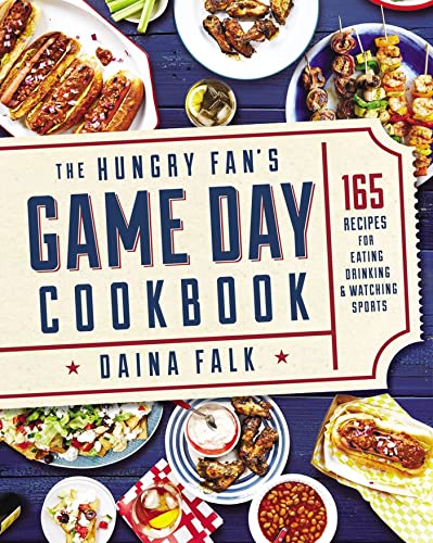 Read The Hungry Fan's Game Day Cookbook: 165 Recipes for Eating, Drinking & Watching Sports, written by Daina Falk Read The Hungry Fan's Game Day Cookbook: 165 Recipes for Eating, Drinking & Watching Sports, written by Daina Falk