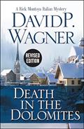 Read Death in the Dolomites (Rick Montoya Italian Mysteries Book 2), written by David P. Wagner Read Death in the Dolomites (Rick Montoya Italian Mysteries Book 2), written by David P. Wagner