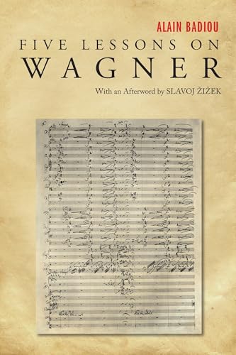Read Five Lessons on Wagner, written by Alain Badiou Read Five Lessons on Wagner, written by Alain Badiou