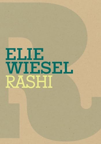 Read Rashi (Jewish Encounters Series), written by Elie Wiesel