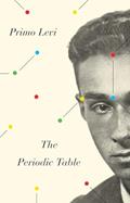 Read The Periodic Table: A Memoir (Everyman's Library Contemporary Classics Series), written by Primo Levi