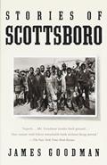 Read Stories of Scottsboro, written by James Goodman