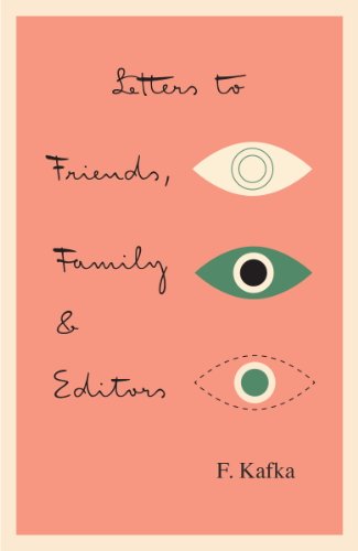 Read Letters to Friends, Family, and Editors (The Schocken Kafka Library), written by Franz Kafka Read Letters to Friends, Family, and Editors (The Schocken Kafka Library), written by Franz Kafka