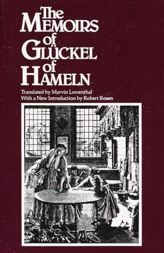 Read The Memoirs of Gluckel of Hameln, written by Gluckel