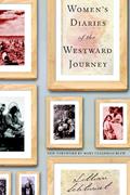 Read Women's Diaries of the Westward Journey, written by Lillian Schlissel Read Women's Diaries of the Westward Journey, written by Lillian Schlissel