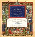 Read Why Is This Night Different from All Other Nights?: "The Four Questions" Around the World, written by Ilana Kurshan