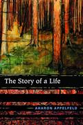 Read The Story of a Life, written by Aharon Appelfeld
