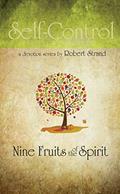 Read Self-Control (Nine Fruits of the Spirit), written by Robert Strand