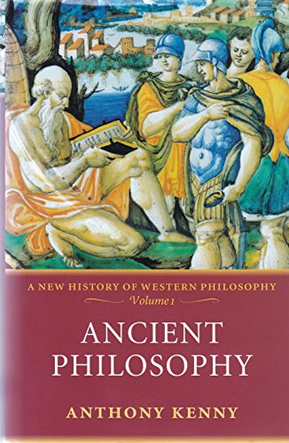 Read Ancient Philosophy: A New History of Western PhilosophyVolume 1, written by Anthony Kenny
