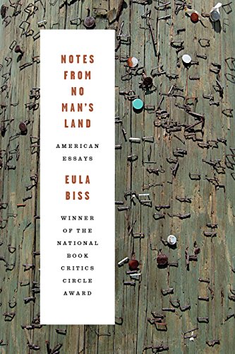 Read Notes from No Man's Land: American Essays, written by Eula Biss Read Notes from No Man's Land: American Essays, written by Eula Biss