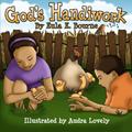 Read God's Handiwork, written by Eula E Bourne
