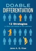 Read Doable Differentiation: Twelve Strategies to Meet the Needs of All Learners, written by Jane A. G. Kise