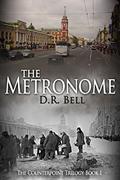 Read The Metronome (The Counterpoint Trilogy Book 1), written by D. R. Bell