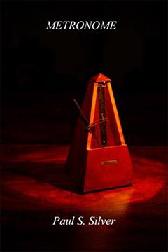 Metronome, written by Paul Silver