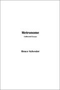 Read METRONOME, written by Bruce Sylvester