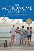 Read The Metronome Method: A Fun Approach to Succession and Estate Planning for Family Enterprises, written by Hugh MacDonald