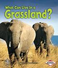 Read What Can Live in a Grassland? (First Step Nonfiction ? Animal Adaptations), written by Sheila Anderson